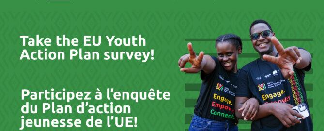 A smiling man and woman point at the camera. Text reads: 'Take the EU Youth Action Plan survey!' in English and French.