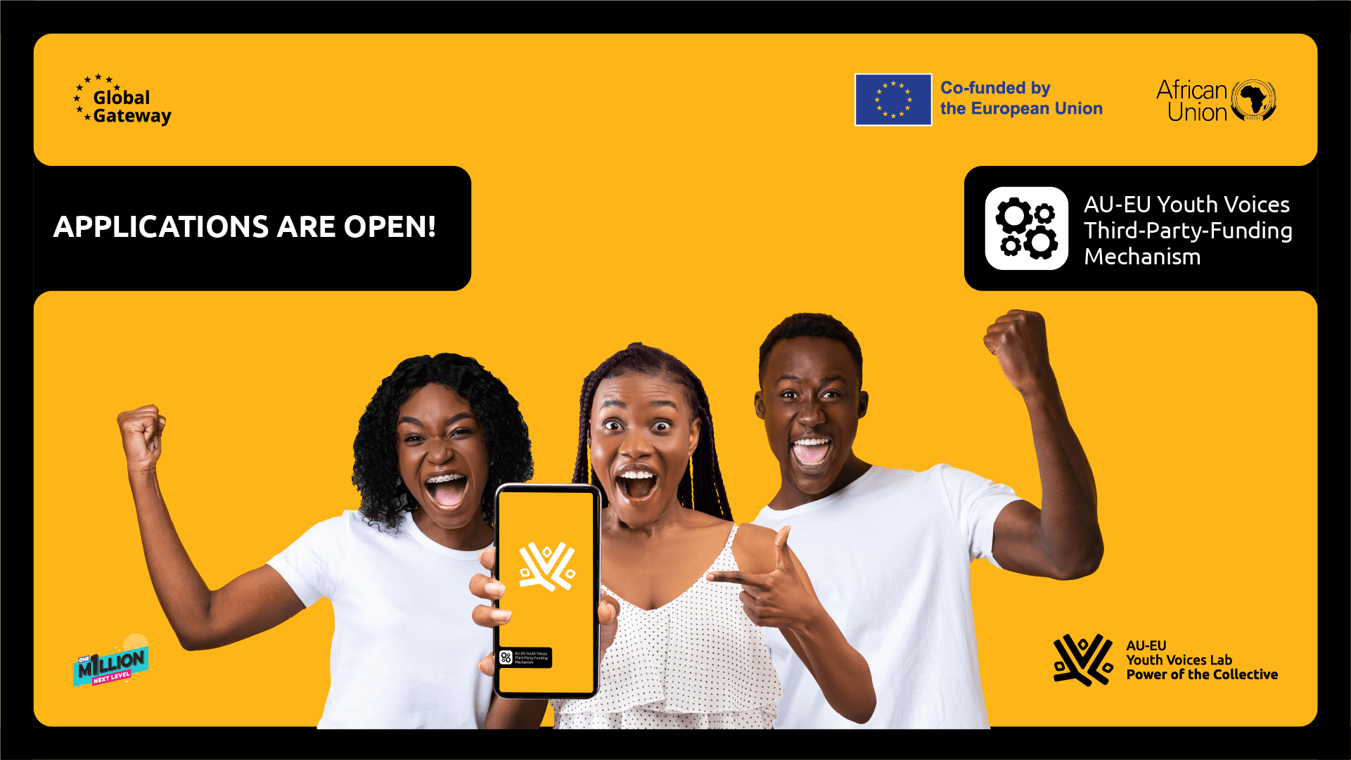 Three young adults stand excitedly against a yellow background, one holding a phone displaying the AU-EU Youth Voices Lab logo. Text reads: "Applications are open!.