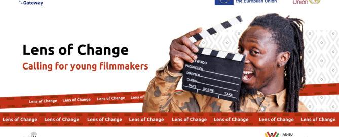 Young African man smiling and holding a clapperboard under the "Lens of Change" banner, calling for young filmmakers